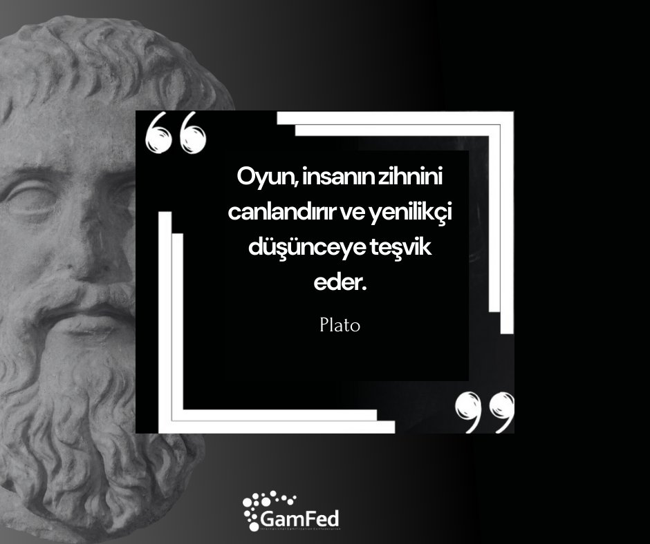 'Oyun, insanın zihnini canlandırır ve yenilikçi düşünceye teşvik eder.' -Plato #gamification #oyunlaştırma #gamfedtürkiye