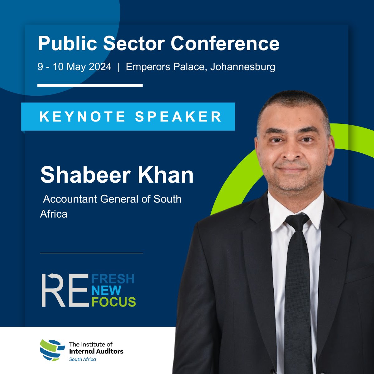 Introducing our esteemed keynote speaker for the upcoming Public Sector Conference Shabeer Khan, Accountant General of South Africa!

Register TODAY at tinyurl.com/59vtknbf 

#leadership #governance #expertinsights #publicsectorconference #innovationinaudit #iiasa