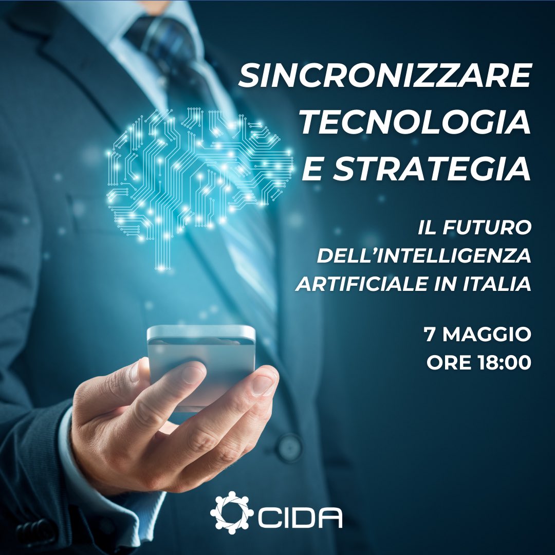 📲 'Sincronizzare Tecnologia e Strategia: Il Futuro dell’Intelligenza Artificiale in Italia”. 📅 7 maggio 🕕 18.00 🎙️ L'evento è organizzato in collaborazione tra #CIDA e @ALDAI_Mi 🔗 Scopri il programma dell'evento e come partecipare: cida.it/convegno-sincr…