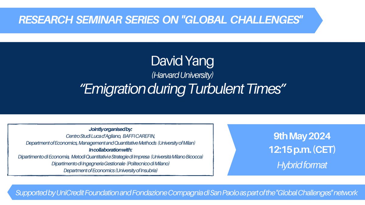 REMINDER! 📅

Don't miss out David Yang (<a href="/Harvard/">Harvard University</a>) seminar on "Emigration during Turbulent Times", next Thursday 9th May at 12:15 p.m. at <a href="/DemmUnimi/">demm_unimi</a> (hybrid format) seminar room.