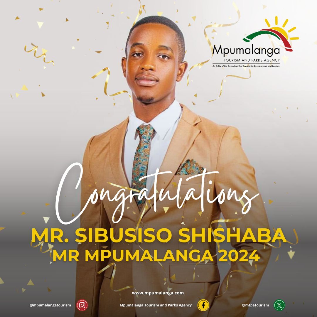 Mpumalanga Tourism and Parks Agency (MTPA) Congratulates the newly crowned Mr. Mpumalanga 2024. #DiscoverMpumalanga #explorempumalanga #LetsGrowMpumalangaTogether