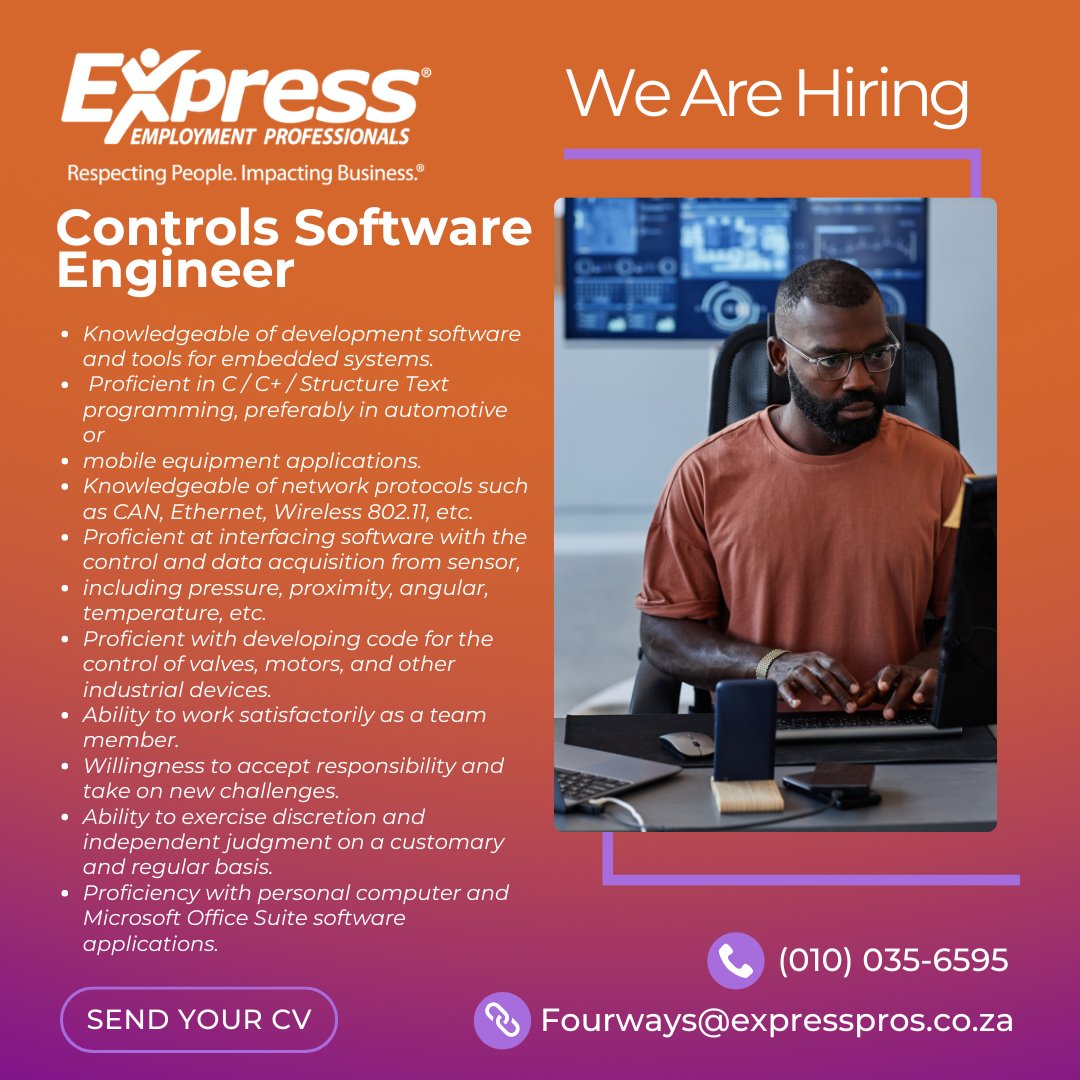 Position: Controls Software Engineer 
Location:Randburg
📧 Email: Fourways@expresspros.co.za
📞Tel: 0100356595
#SoftwareJobs #EngineeringJobs #HiringControlsSoftwareEngineer   #JobOpportunity #ExpressProsFourways #FourwaysAlways #StaffingExperts #PuttingAMillionPeopleToWork