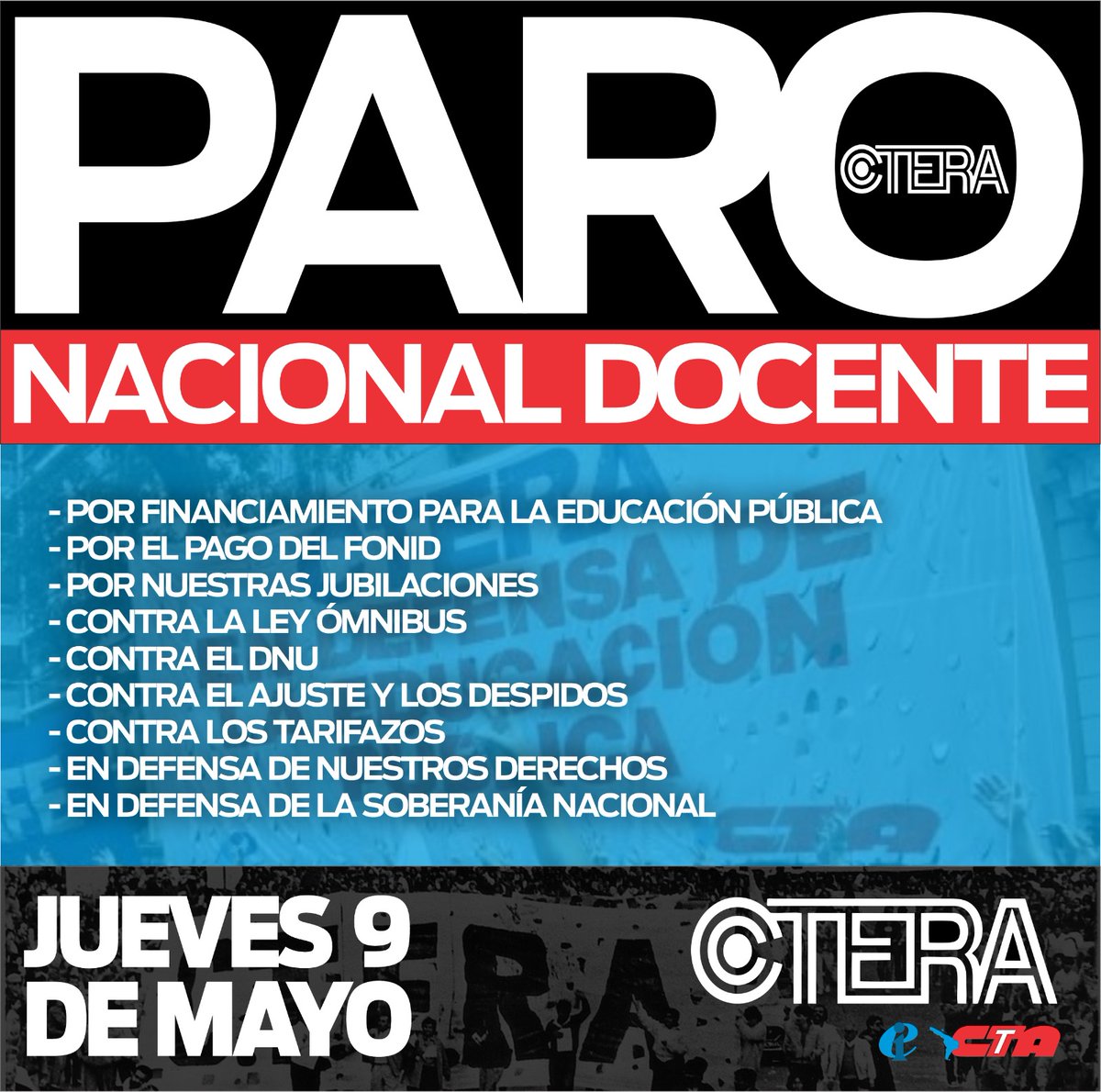 cteracta's tweet image. PARO NACIONAL 9 DE MAYO
- En defensa de la Educación Pública 
- Por Financiamiento Educativo