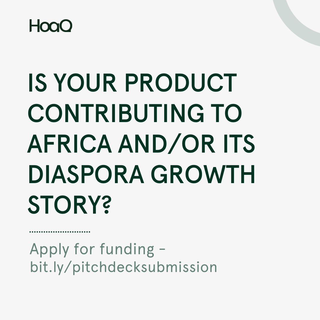Are you creating a solution that contributes to the growth of Africa and its diaspora? If so, we invite you to apply for funding with us - bit.ly/pitchdecksubmi… #HoaQ #ApplyForFunding #StartupFunding