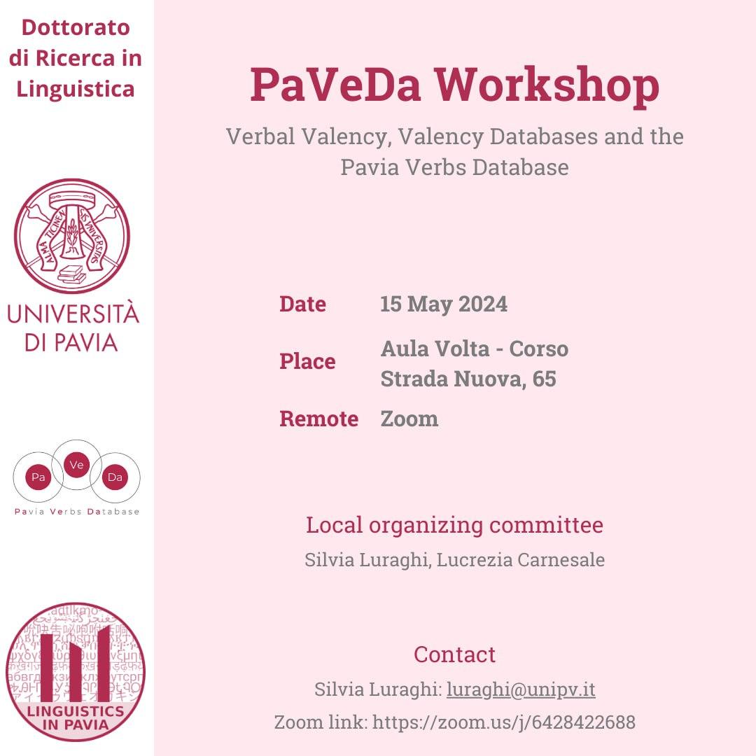 ling_in_pavia's tweet photo. ✨ Get ready for the upcoming PaVeDa workshop's second edition! Dive into a day dedicated to verbal valency, valency databases, and the Pavia Verbs Database!

⤵️ https://t.co/FcWOGaPnz2
