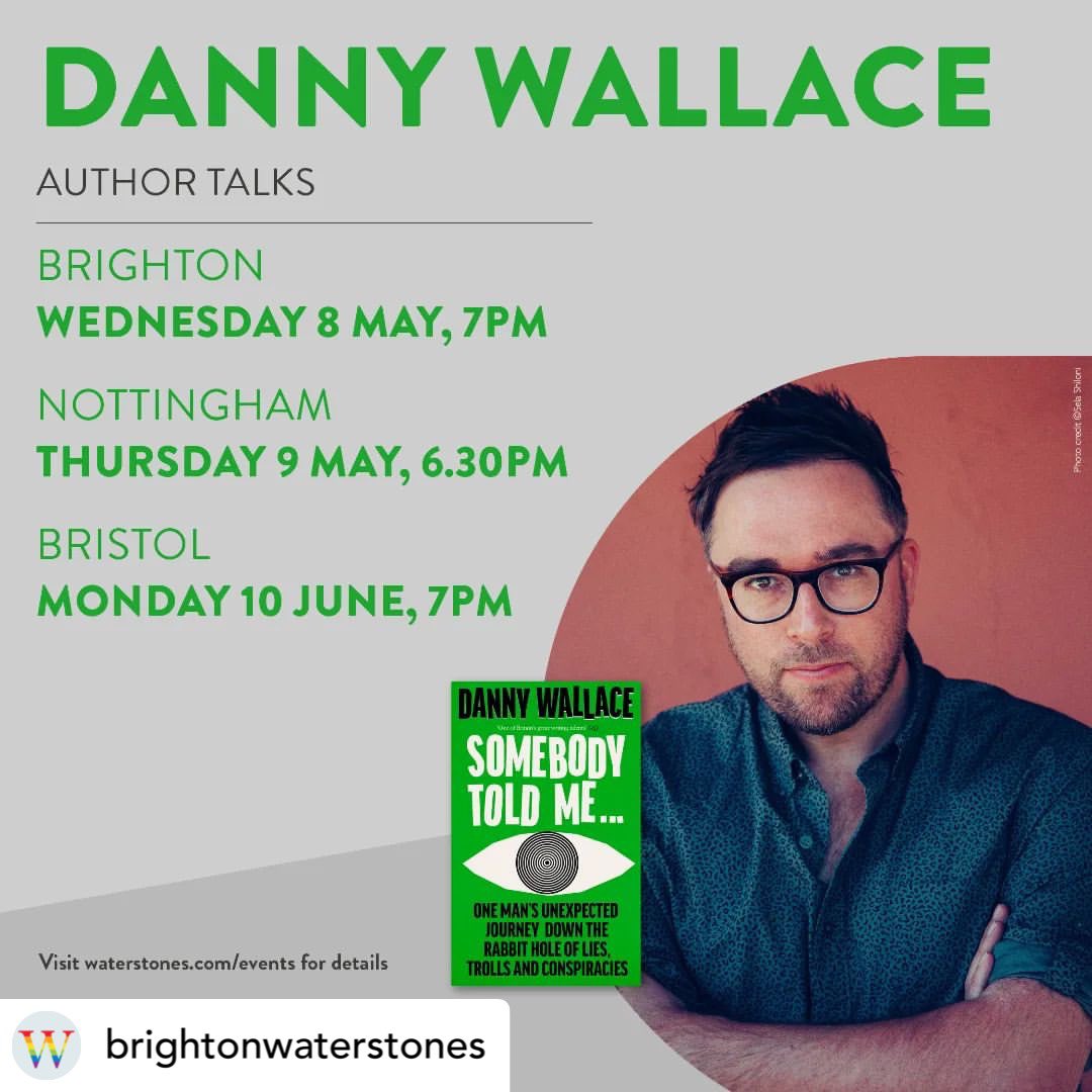 So excited to be interviewing brilliant <a href="/dannywallace/">Danny Wallace</a> about his equally-brilliant new book Somebody Told Me… 

<a href="/BrightonWstones/">Waterstones Brighton</a> this coming Weds 8th May.

Expect lies, trolls, conspiracies — and great hair.