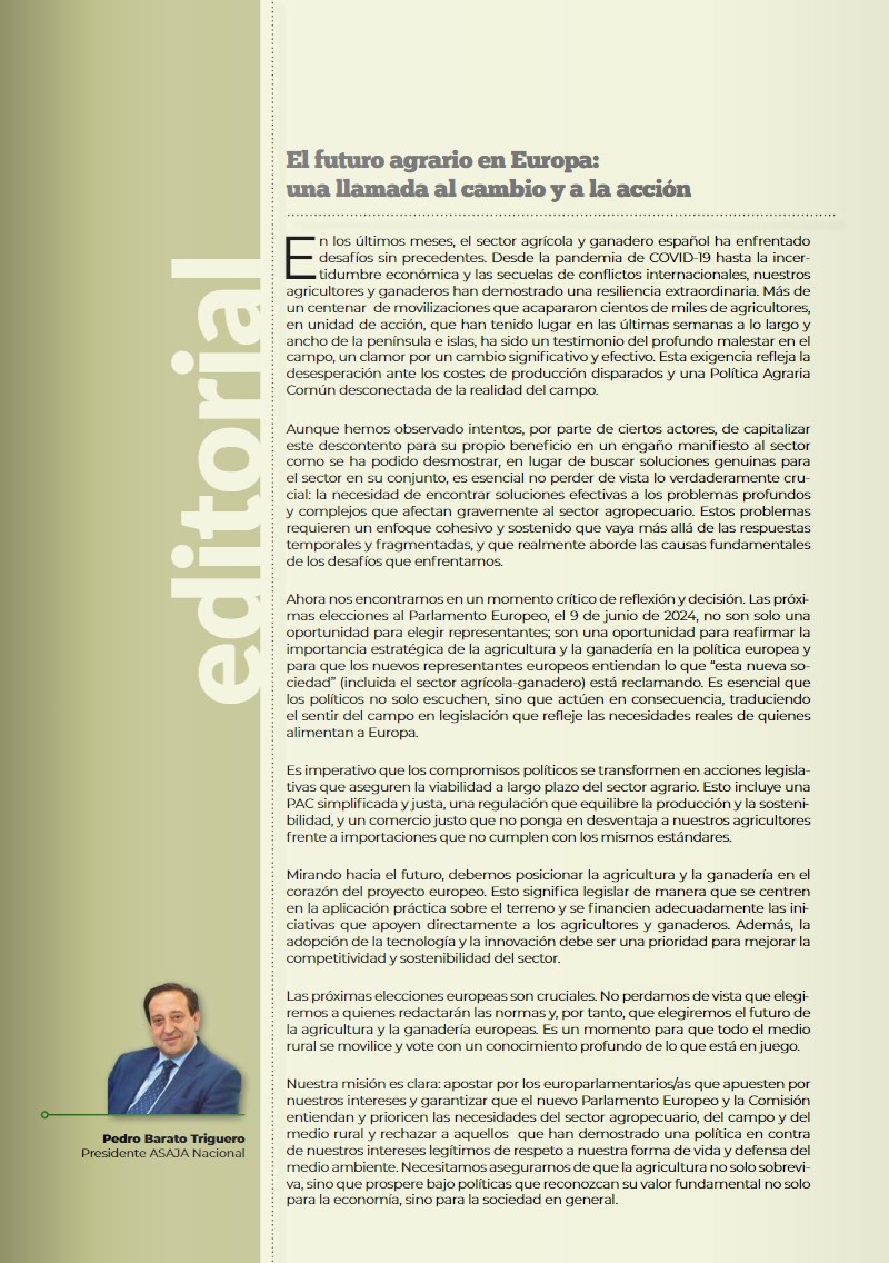 🌾 El futuro agrario en 🇪🇺 #Europa: una llamada al cambio y a la acción. Es crucial que la nueva política agraria refleje las verdaderas necesidades del #campo ✍️#EDITORIAL por @PedroBarato_, Pdte. de #Asaja 📲👉ow.ly/QP2l50Rx46p