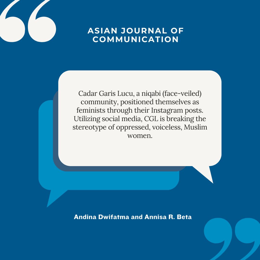 AsianJComm's tweet photo. Utilizing social media, Cadar Garis Lucu, a niqabi (face-veiled) community, is breaking the stereotype of oppressed, voiceless, Muslim women.
Andina Dwifatma &amp; Annisa R. Beta's observed three discursive strategies. Read full analysis here  ➡️ https://t.co/Elh3cFIGOq https://t.co/iC13BjK112