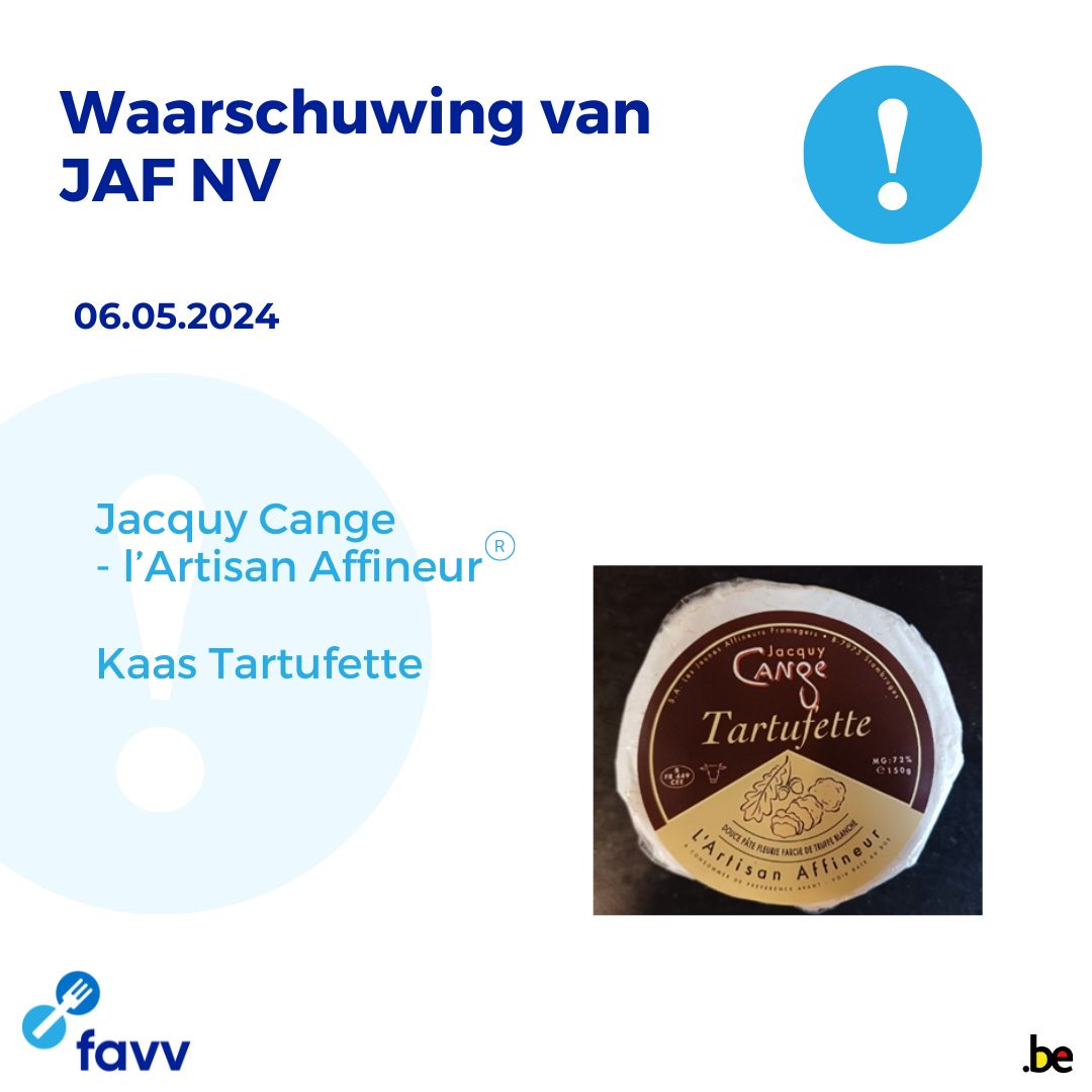 Waarschuwing van nv JAF
Product: Kaas Tartufette van het merk Jacquy Cange - l’Artisan Affineur
Allergeen “walnoten” niet vermeld op de verpakking 
Meer info via: favv-afsca.be/nl/producten/j…