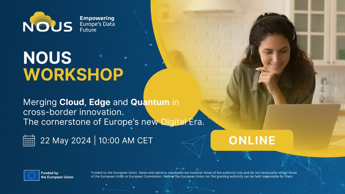 TheAirInstitute's tweet image. 📌You still have a chance to register for the NOUS Workshop: Fusion of 𝗖𝗹𝗼𝘂𝗱, 𝗘𝗱𝗴𝗲, 𝗮𝗻𝗱 𝗤𝘂𝗮𝗻𝘁𝘂𝗺 𝗪𝗼𝗿𝗸𝘀𝗵𝗼𝗽 𝗳𝗼𝗿 𝗖𝗿𝗼𝘀𝘀-𝗕𝗼𝗿𝗱𝗲𝗿 𝗜𝗻𝗻𝗼𝘃𝗮𝘁𝗶𝗼𝗻!
🗓️ 22 May 
💻 Online
Learn more👉 nous-project.eu/nous-workshop-…
#cloudarchitecture #dataprocessing