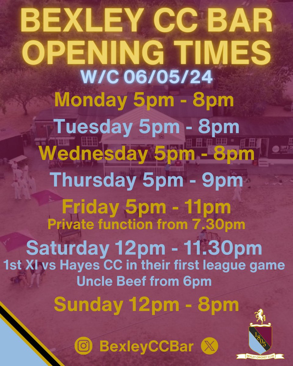 This weeks @bexleycc bar opening times Private event on Friday from 7.30pm, members can still use the bar On Saturday 1st XI take on @hayeskentcc in their first league game of the season @unclebeefltd serving food from 6pm