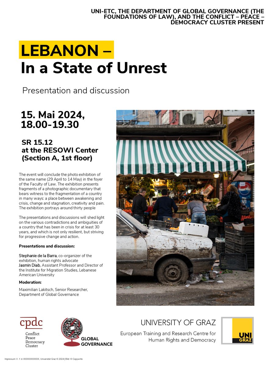 Looking forward to moderating the discussion "Lebanon - In a State of Unrest" <a href="/rewiunigraz/">REWI UNI GRAZ</a> <a href="/UniGraz/">Uni Graz/University of Graz</a> with Stephanie de la Barra and <a href="/jasminldiab/">Jasmin Lilian Diab</a> on May 15 at 18.00 (CET) in SR 15.12 (RESOWI center, A1):
…ngszentrum-menschenrechte.uni-graz.at/de/veranstaltu…