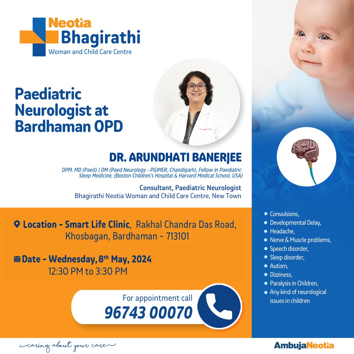 Paediatric Neurologist of #BhagirathiNeotiaWomanandChildCareCentreNewTown will be available on Wednesday, 8thMay 2024 at Smart Life Clinic, Bardhaman.
Contact  : 9674300070

#BNWCCC #CaringAboutYourCare #paedneuro #bardhamanclinic #childcare #healthcare #AmbujaNeotia