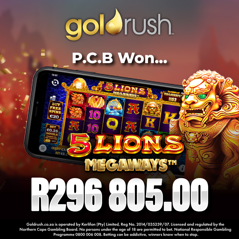 Big Winner Alert! 

Roaring to the top with a golden streak, P.C.B. has conquered the 5 Lions Megawins, claiming a majestic victory that's truly fit for a king!

Congratulations on your R296 805.00 win! 

#Goldrush #FeelTheRush #BigWinner #Cash #Casino #Win