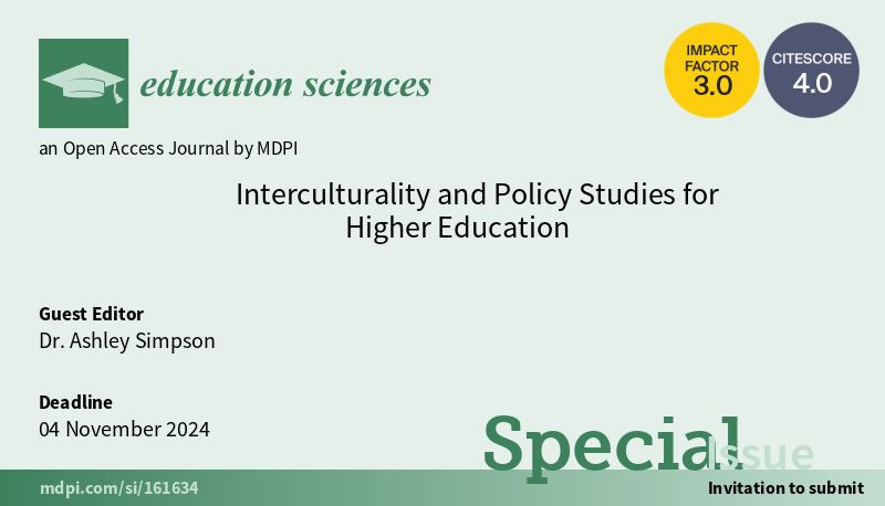 #EducationSciencesMDPI invites you to submit a paper to the special issue "Interculturality and Policy Studies for Higher Education". 

Deadline: 4 November 2024. 

More information: mdpi.com/journal/educat…

#callforpapers #MDPI #research #callforsubmissions #openaccess