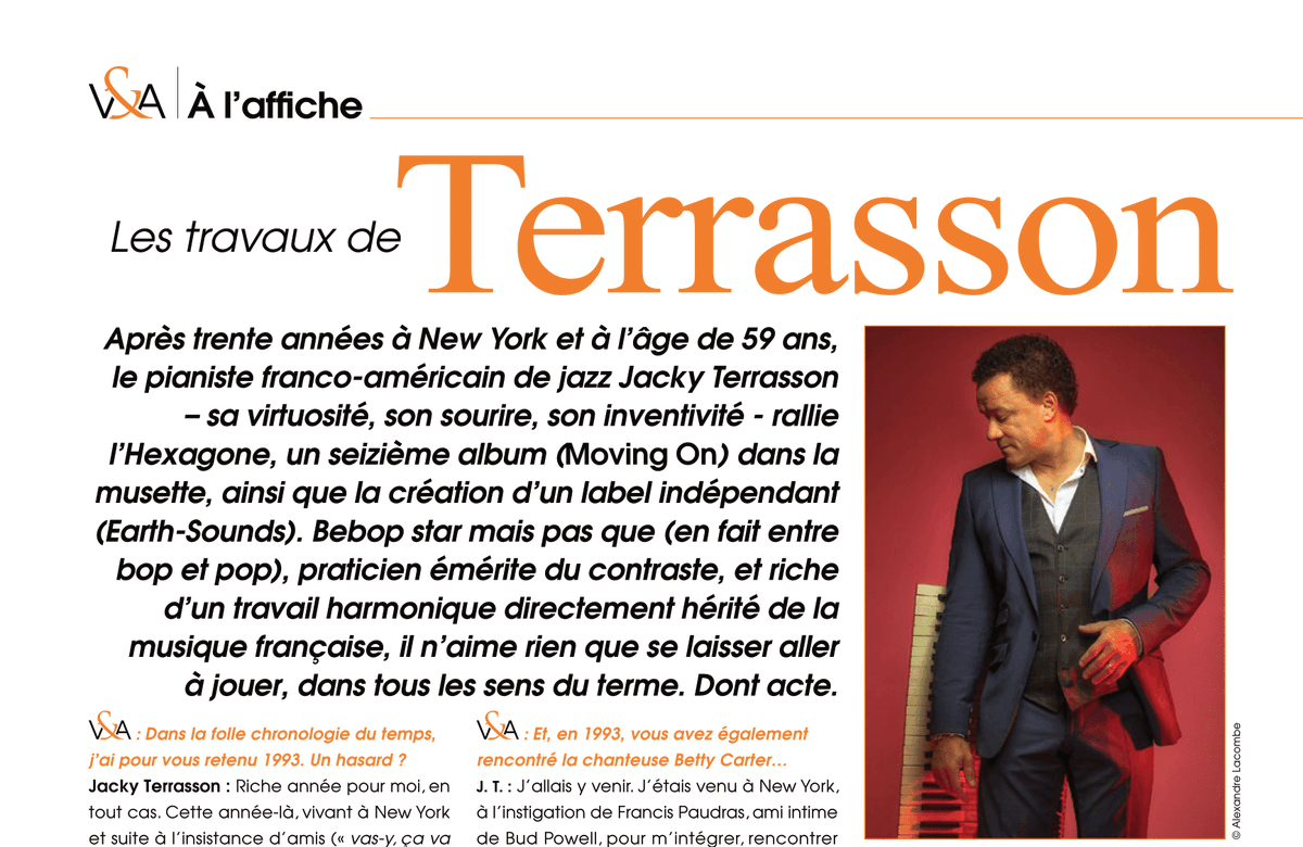 A l’affiche : Jacky Terrasson 🎹🇫🇷🇺🇸 Après 30 années passées à New York, le pianiste franco-américain de jazz rallie l’Hexagone, un 16ème album dans la musette ! Retrouvez son interview dans le 24ème numéro de @VinyleAudio, chez votre marchand de journaux préféré 😉👌 #MovingOn