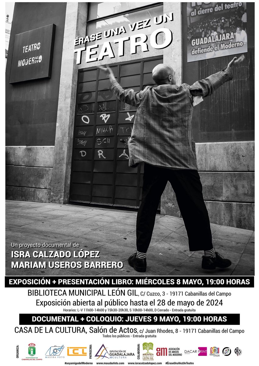 📌 EL PROYECTO "ÉRASE UNA VEZ UN TEATRO" LLEGA A CABANILLAS

📷 Exposición fotográfica de <a href="/Mausba/">Mariam Useros 📷</a>: 8 a 28 de mayo en la Biblioteca. Inauguración miércoles 8, 19 h.
aytocabanillas.org/eventos/erase-…

🎥 Documental de @IsraCL26: Jueves 9, 19 h. Casa de la Cultura.
aytocabanillas.org/eventos/erase-…