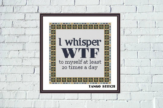 I whisper WTF to myself cross stitch pattern jpcrochet.com/products/i-whi… 
#crossstitchpattern #crossstitch #needlecraft #stitching #embroiderywatch