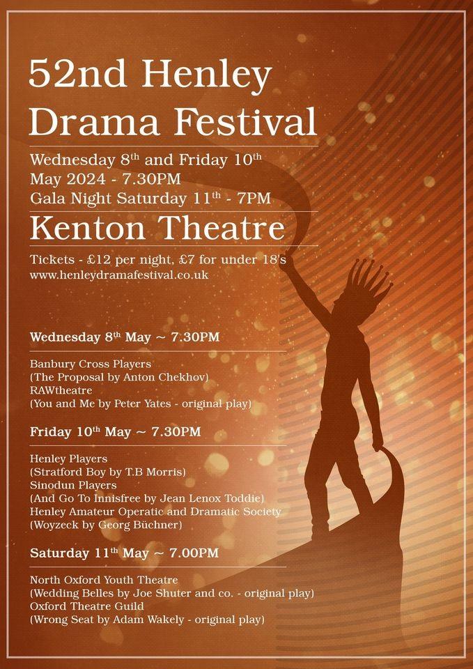 52nd Henley Drama Festival - see dramagroups.com #Events #May2024 - you can list your event at @DramaGroups absolutely free! #amdram @followers