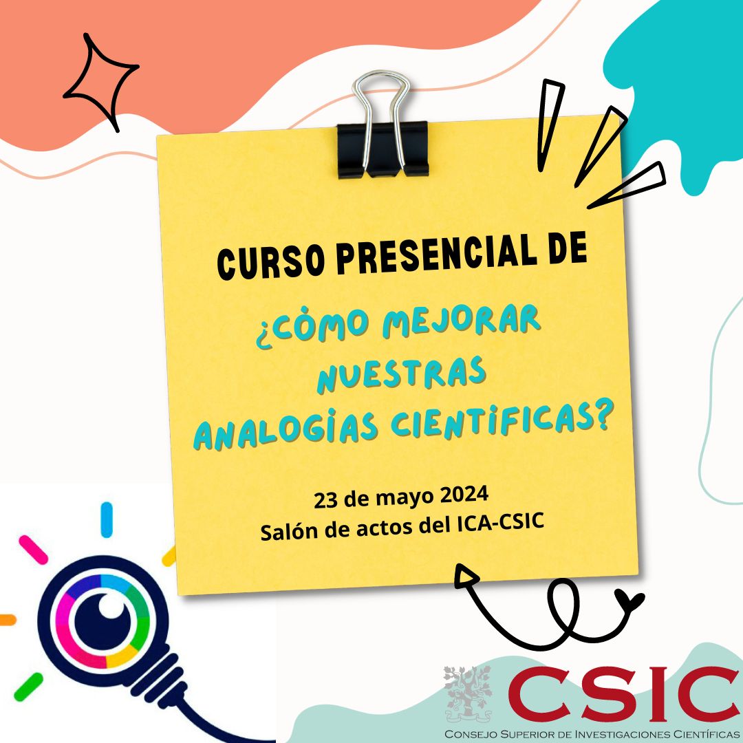 💡 Formación transversal del CSIC: 💧 ¿Cómo mejorar nuestras analogías científicas? El curso de 3⃣ horas consta de 2⃣ partes: explicación teórica y desarrollo de actividad lexicográfica. Ponente: Andrés París (@CNIOStopCancer) 📍 @ICA_CSIC Inscríbete en: eventos.corp.csic.es/event/125/