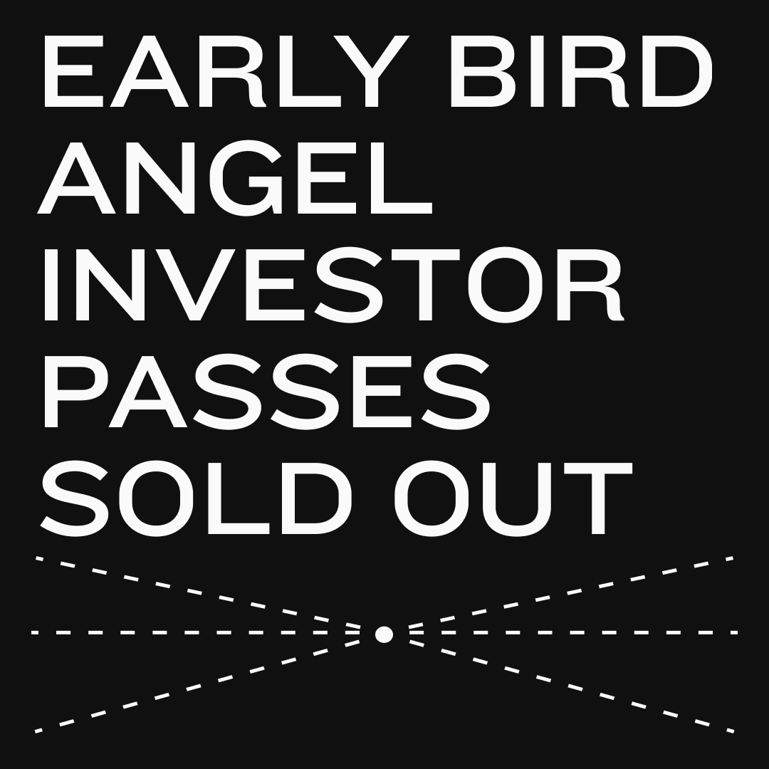 You are fast, angel investors 🔥 Hatching Bird tickets were sold out in all categories last week. Now, Early Bird tickets are flying off the shelves one by one, starting with Angle Investor Passes. Grab the last discounted tickets now before they’re all set to normal price 👉