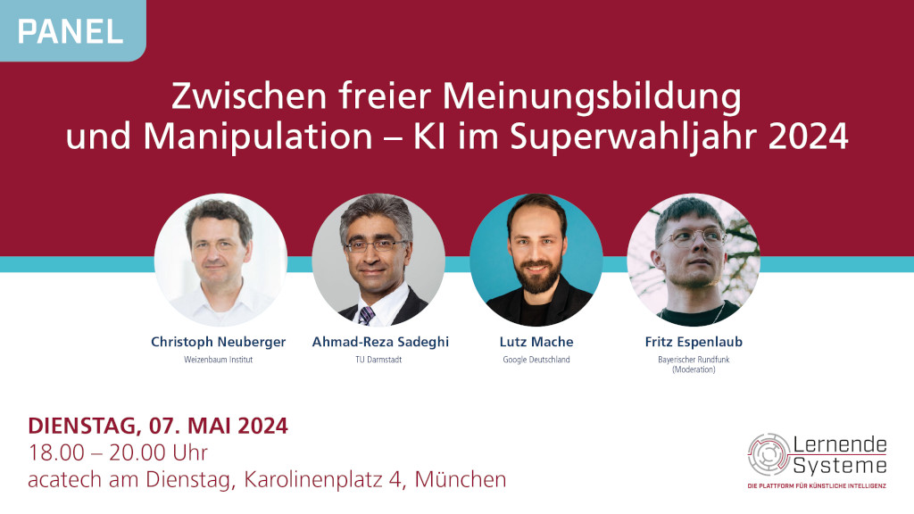 🗓 07.05. bei @acatech_de in #Muenchen: Wie kann sich #KI auf die Meinungsbildung im Superwahljahr 2024 auswirken? Dazu diskutieren C. Neuberger @JWI_Berlin, A.-R. Sadeghi @CS_TUDarmstadt und L. Mache @GoogleDE mit F. Espenlaub @br24 und den Gästen 👉plattform-lernende-systeme.de/newsroom/aad-k…