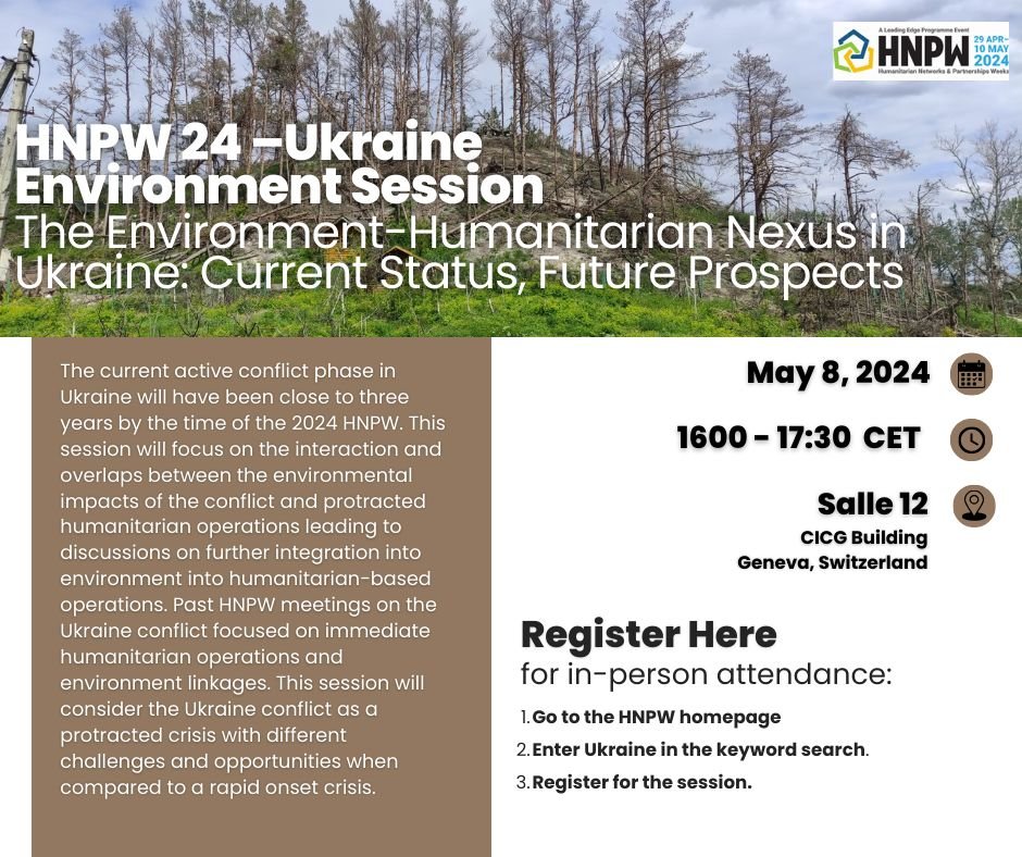 Looking forward to our sessions on addressing the environment-humanitarian nexus in #Ukraine and #Gaza at the #HNPW in Geneva. What are the latest developments, lessons learned and ways forward? Join us live or in person, with thanks to <a href="/EnvironmentOcha/">UNEP/OCHA Joint Environment Unit</a>   Info in flyers⬇️