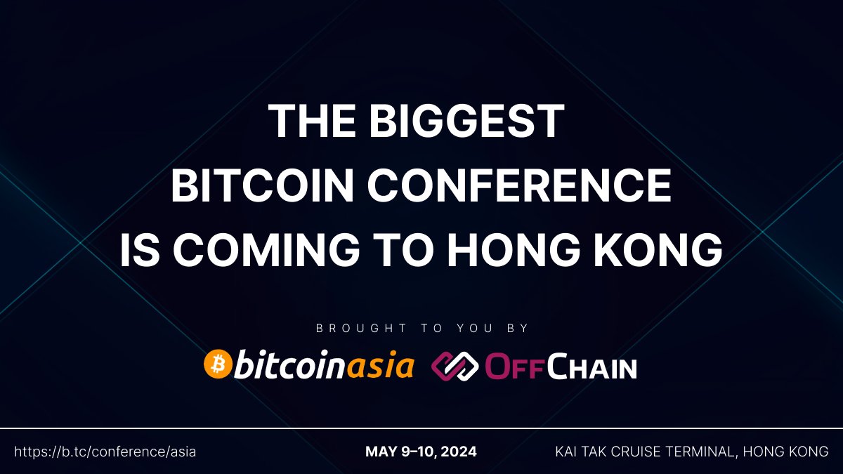 🌐 Bitcoin Asia Conference 2024: Uniting Global Blockchain Enthusiasts in Hong Kong! 🚀

Explore the latest trends, innovations, and opportunities in Bitcoin and blockchain technology. Don't miss this transformative experience!

#BitcoinAsia2024 #BlockchainConference #HongKong