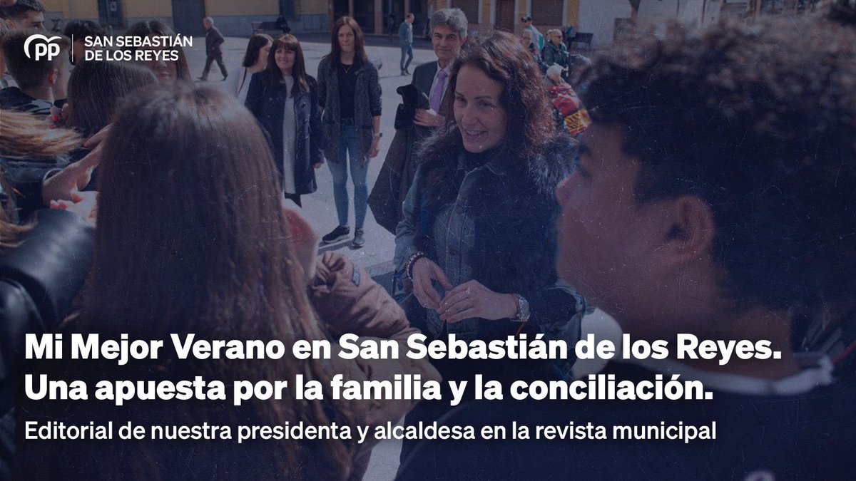 🔵 Mi Mejor Verano en San Sebastián de los Reyes. Una apuesta por la familia y la conciliación. Editorial de nuestra presidenta y alcaldesa @lsfernandeza en el nuevo número de la revista municipal. 📲 Léelo en ppsanse.com/2024/05/06/mi-…