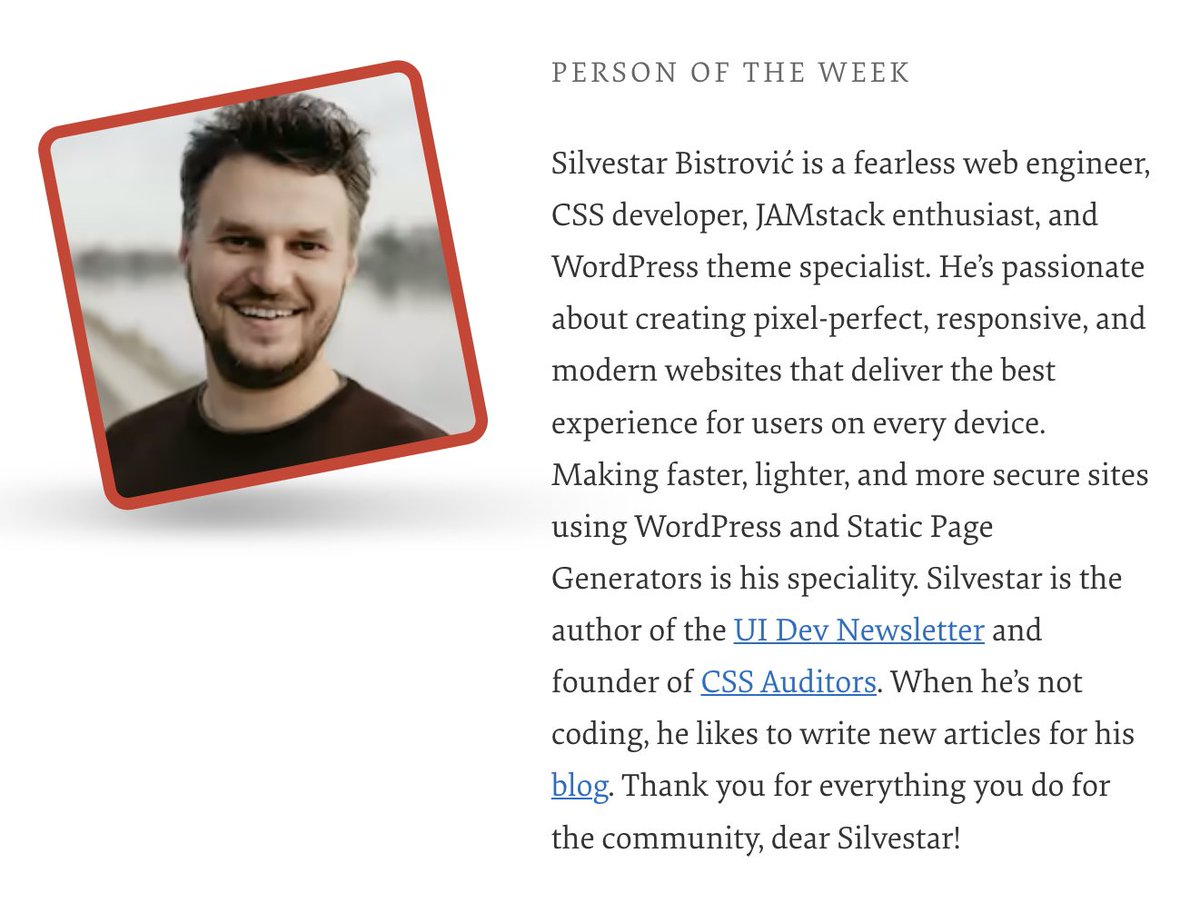 Our Person of the Week is a web engineer, CSS developer, and JAMstack enthusiast passionate about making fast, light, and secure websites. Drumrolls, please, for... Silvestar Bistrović!

Thank you for everything you do for the community, dear @malimirkeccita!

#smashingcommunity
