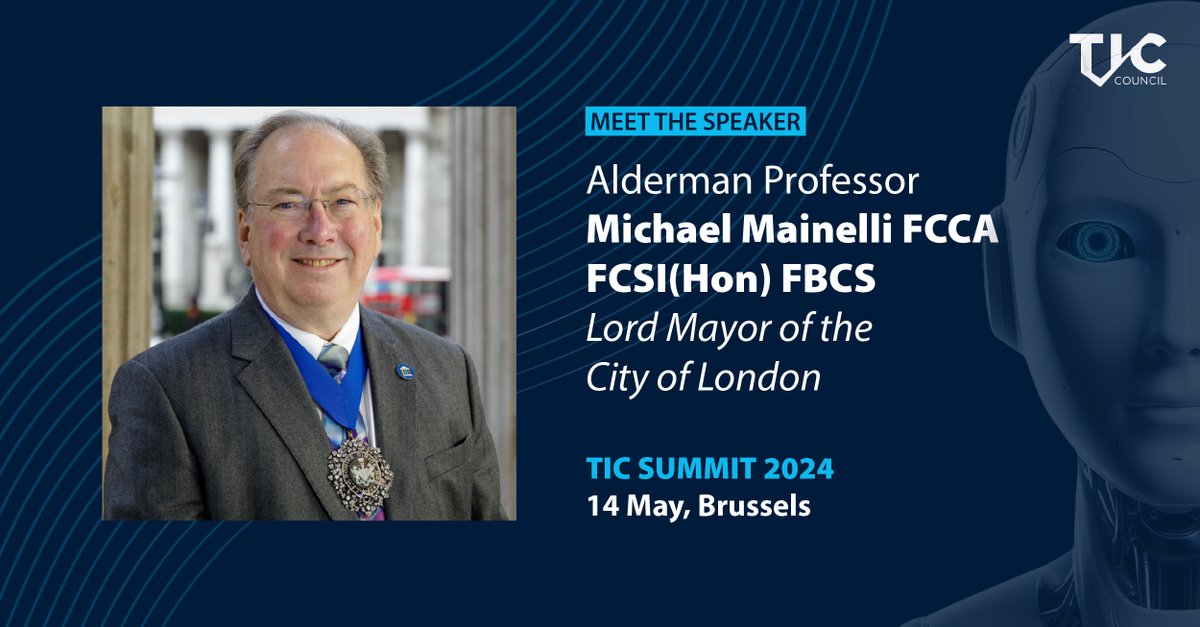 📢It’s time to meet the speakers! 🔎Alderman Professor Michael Mainelli FCCA FCSI (Hon) FBCS is the @citylordmayor of the city of London 👁Register to join us on 14 May in Brussels👉bit.ly/3SBImTt #TICSummit2024 #ArtificialIntelligence #trust #summit