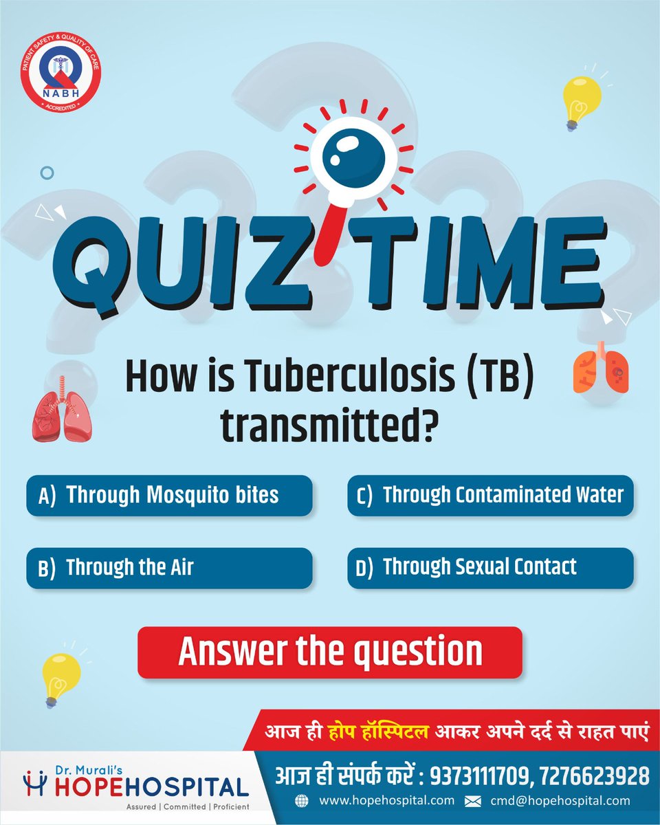 Can you uncover the way TB spreads?   Leave a comment with your answer below!  #HopeHospitalQuiz 
#HopeHospital #AdvancedTreatment #SpreadingKindness #caringforlife #hope #hospital  #nagpur #tuberculosis