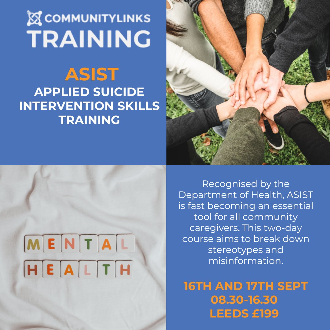 Upcoming Training Courses! 📣 Applied Suicide Intervention Skills Training (ASIST) Monday 16th and Tuesday 17th September 2024 📅 FREE to all frontline workers in Leeds including volunteers and peer mentors. commlinks.co.uk/training/cours… #SuicidePrevention