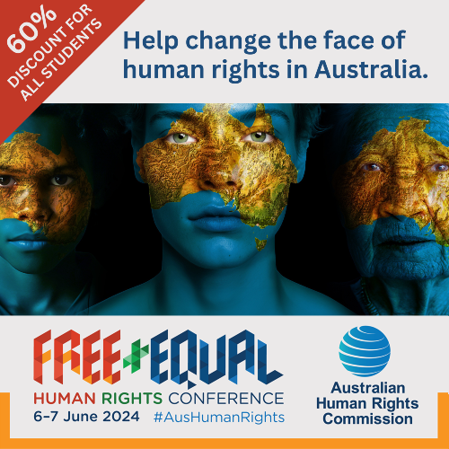 SPECIAL STUDENT OFFER – Register for the Free + Equal Conference & receive a 60% discount! Join us 6-7 June in Sydney for this historic event and help change the face of human rights in Australia! Secure your seats at loom.ly/UAOpOrY #AusHumanRights #conference #sydney