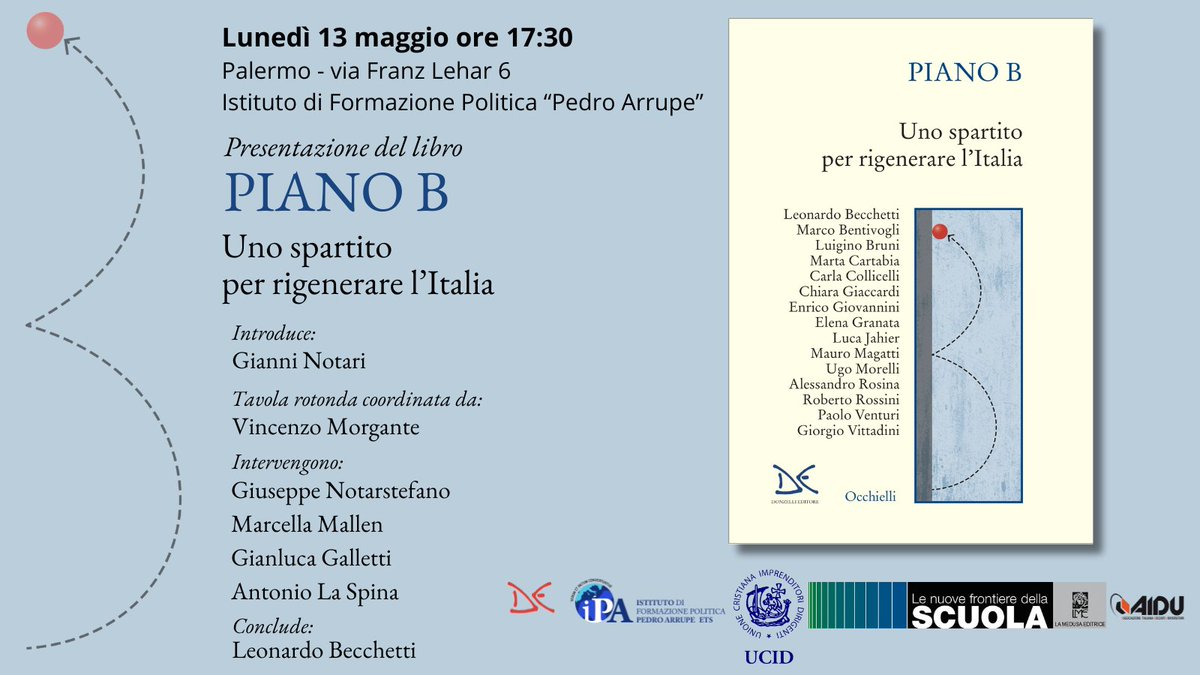 IstitutoArrupe's tweet image. Un manifesto per rilanciare il ruolo della società civile per il benessere e lo sviluppo: è questo Piano B il cui libro, che ne raccoglie le istanze e firmato da quindici studiosi, viene presentato da noi @Leonardobecchet @GiuNotar @vinmorgante @DonzelliEditore