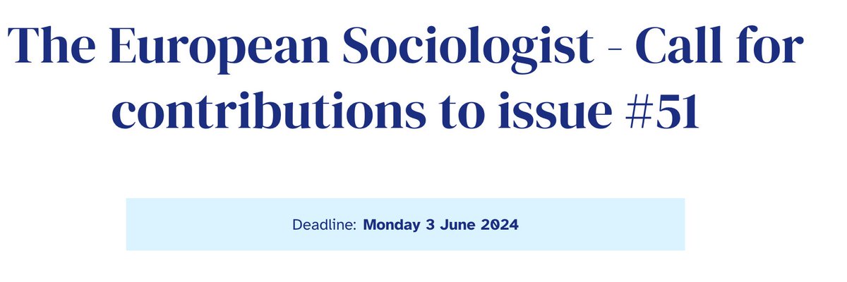 🚨 Deadline Extension Alert! 🚨 📤 Submit your contributions for European Sociologist Issue #51 by June 3rd, 2024 ℹ️Special theme: 'Europe’s ‘exceptionalism’: contested past, failing present or promise for the future? 🔗More information: bit.ly/3TigmVu
