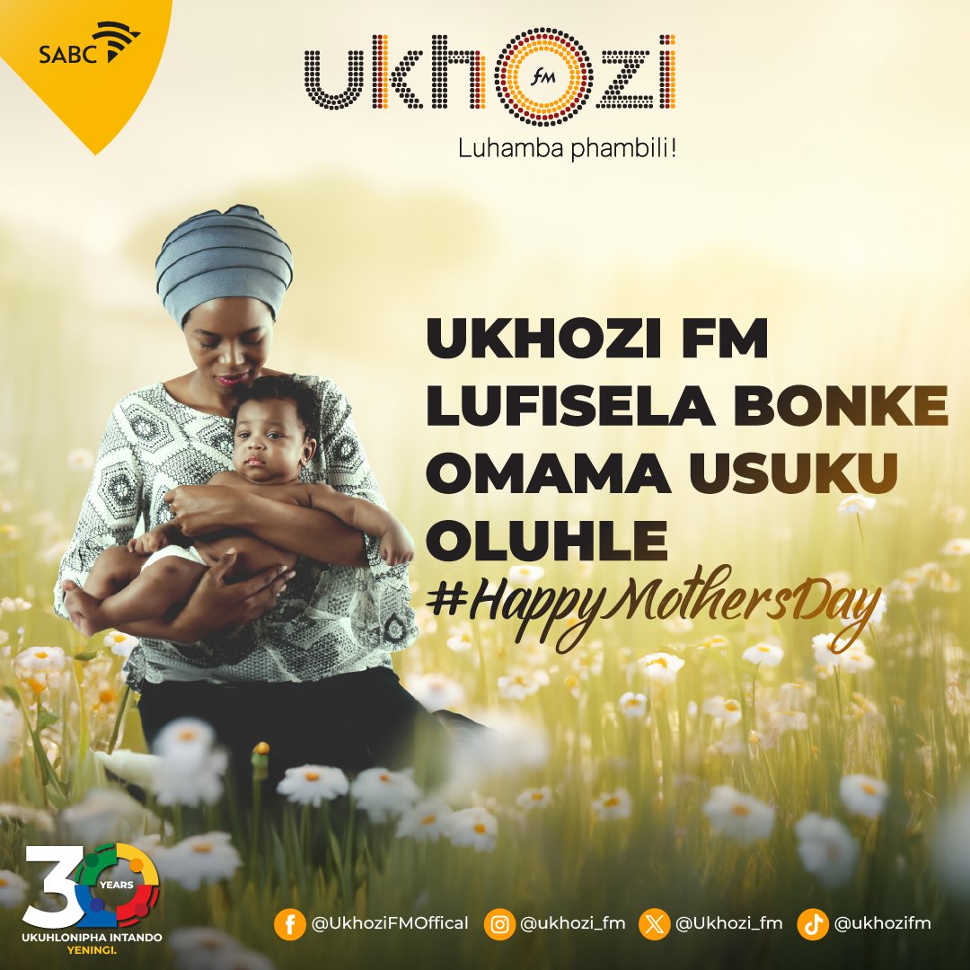 Ukhozi FM lufisela bonke omama usuku oluhle. #UkhoziFM #HappyMothersDay #3OYearsOfDemocracy