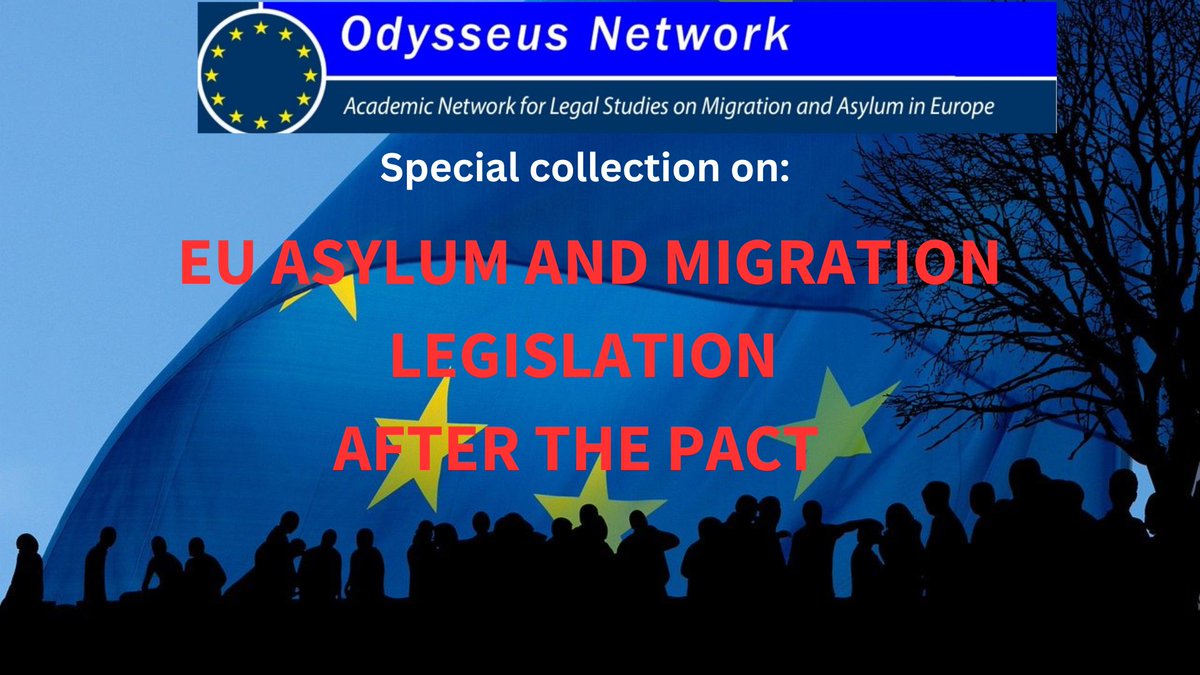 🔔‼️ Big news from the Odysseus Network. We are publishing a special collection of blog posts on the EU asylum and migration legislation after the Pact. The first article was written by our coordinator, Philippe De Bruycker, and is entitled 'Genealogy of and futurology on the…