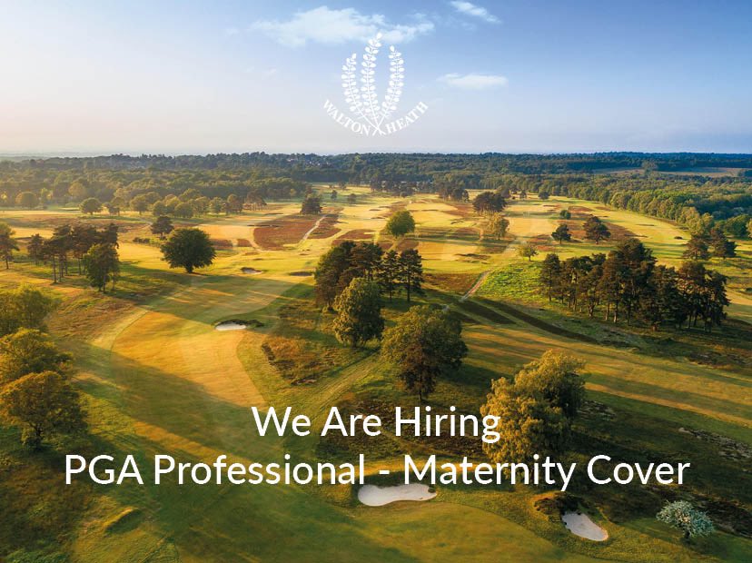 A fantastic opportunity for a fully qualified PGA Professional to join the team on a one year maternity cover contract. More info at WaltonHeath.com/careers 

To apply, please send a CV & covering letter to Simon Race, Head Professional srace@waltonheath.com by 31st May.