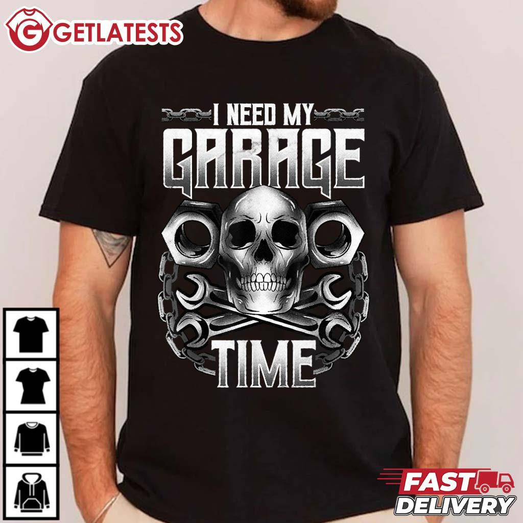 I Need My Garage Time Mechanic Dad T-Shirt #FathersDay #Giftfordad #Getlatests getlatests.com/product/i-need…