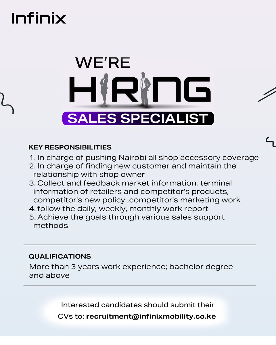 Are you prepared to become a part of Infinix Kenya?   We are actively seeking an accomplished Sales Specialist to elevate our brand influence to unprecedented levels! 📱 
Send your CV to recruitment@infinixmobility.co.ke 📷 #IkoKaziKE