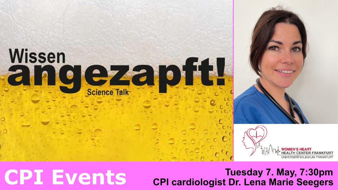 We look forward to hear CPI cardiologist Dr. Lena Marie Seegers at the science talk 'Wissen angezapft' tomorrow at the @goetheuni where she will talk about the topic 'Why women´s hearts beat differently'.