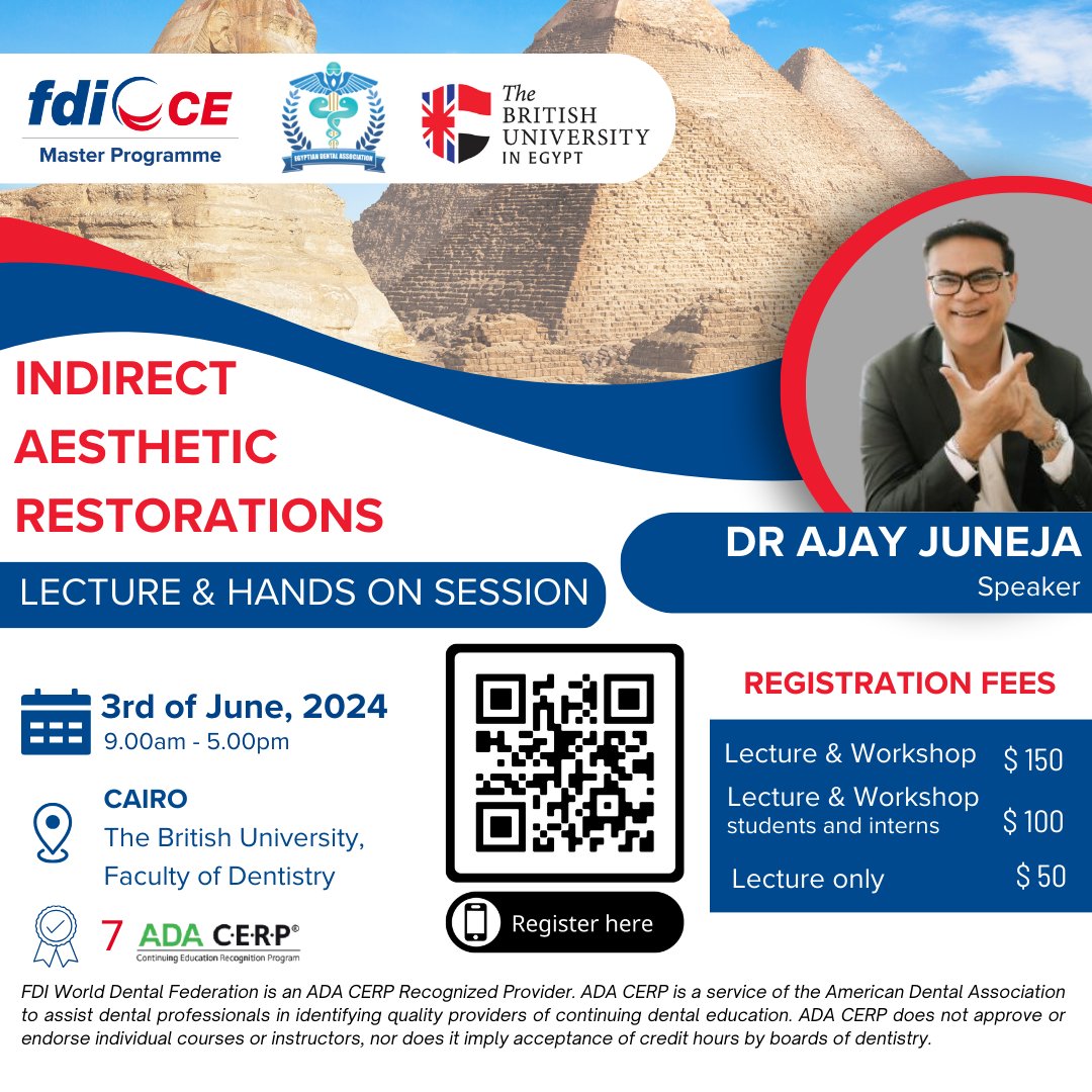 Ready to master the art of Indirect Aesthetic Restoration? 📕 Enroll in Module 5 of the FDI Master CE Programme led by acclaimed expert Dr Ajay Juneja at the Cairo British University on 3 June. ➡️Register now for a transformative learning experience. fdiworlddental.org/master-ce-prog…