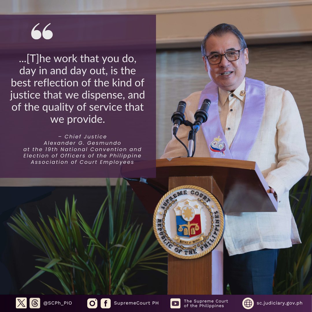 Chief Justice Alexander G. Gesmundo gave the Keynote Address to court employees at the the 19th National Convention and Election of Officers of the Philippine Association of Court Employees (PACE) at the Rizal Park Hotel on May 2, 2024. #SupremeCourtPH