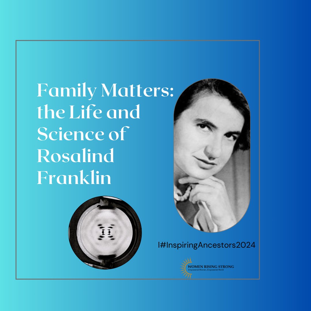 Discover how Rosalind Franklin's close family ties inspired her scientific success: sasterling.com/blog-3-1/famil… 
#WomenRisingStrong #Inspiration #InspiringAncestors2024 #rosalindfranklin