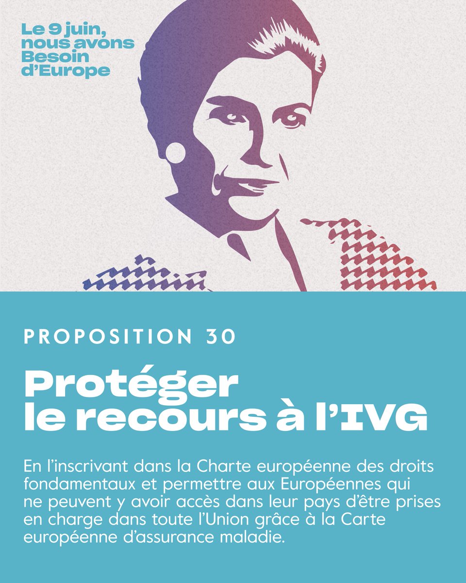 PROPOSITION 30 : Parce que les populistes menacent les droits des femmes au sein même de l’Union européenne, nous voulons inscrire le recours à l’IVG dans la Charte européenne des droits fondamentaux. #BesoindEurope