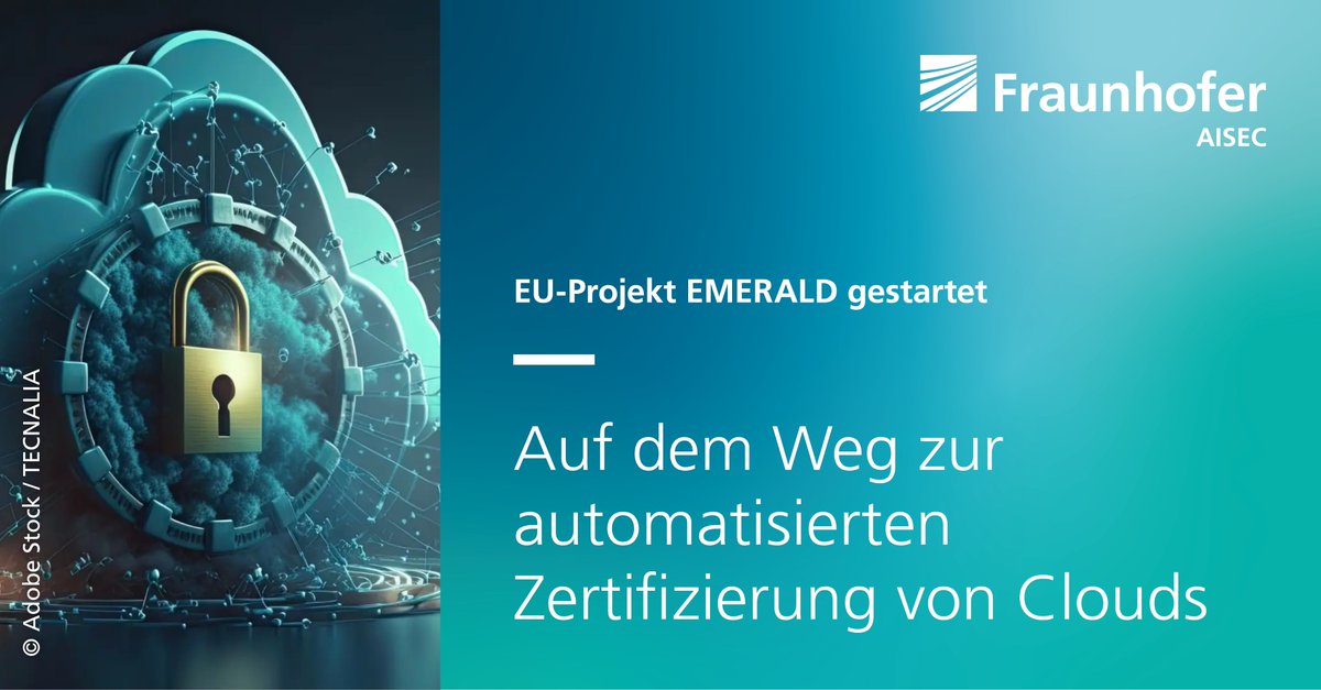 Im EU-Projekt EMERALD machen wir mit unseren Partnern #CloudZertifizierung leichter. Unser Ziel: Effizienter Certification-as-a-Service (#CaaS) für #Clouds.
Mehr zu unseren Tech-Lösungen hier: aisec.fraunhofer.de/de/presse-und-… #CloudSicherheit #CertificationAsAService