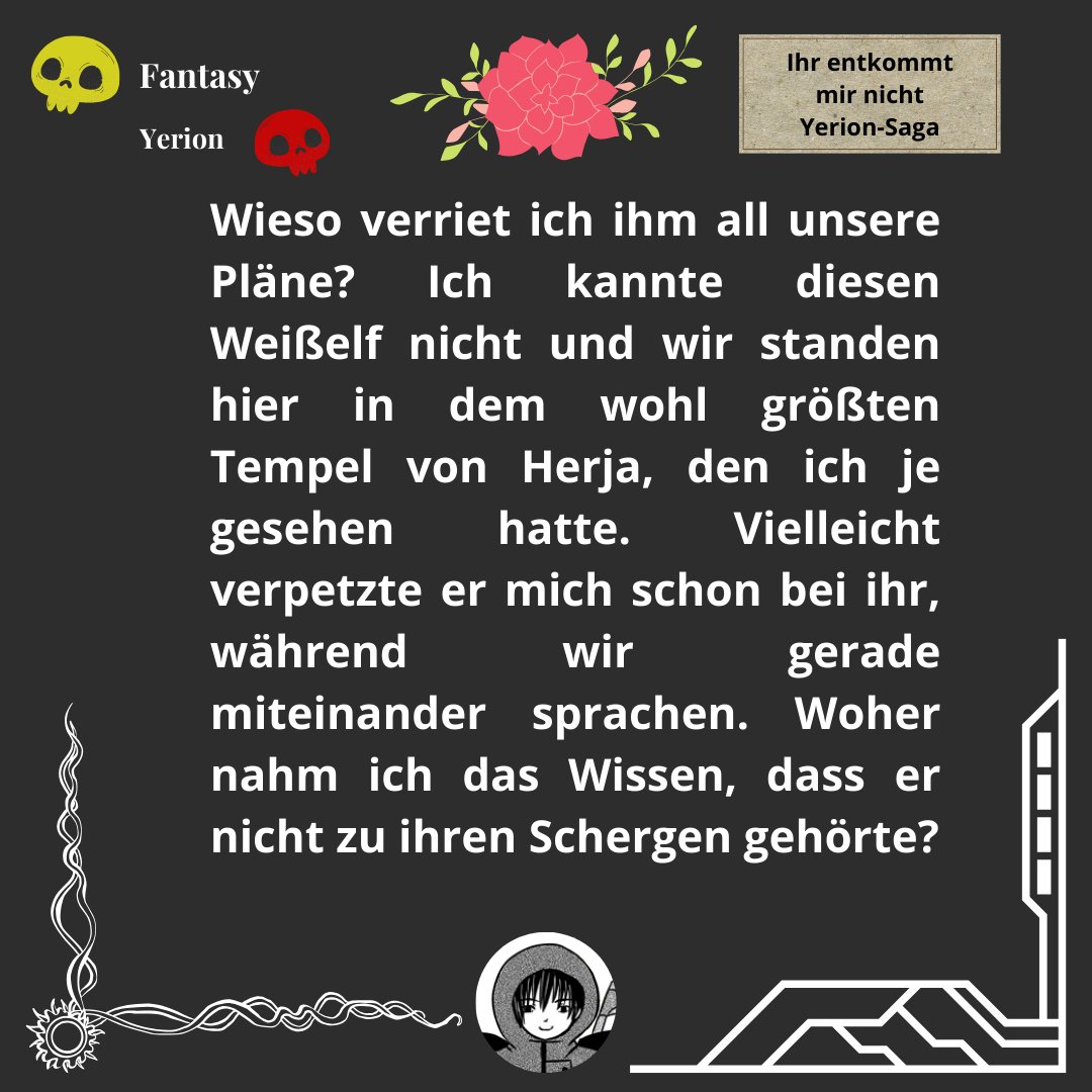 Lehnte sich Ami gerade zu weit aus dem Fenster? Was, wenn sie in die Hände von Herja fiel? War dann ihr Ende gekommen oder retteten Valos und Sha sie rechtzeitig? Antworten gibt es auf Patreon und Co. Link in Bio. #autor #fantasy #lesen #yerionsaga #webnovel #text #saga