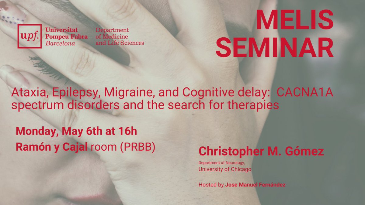 ❗ Today #MELISeminar

🗣️Christopher M. Gómez

📋Ataxia, Epilepsy, Migraine and Cognitive delay: CACNA1A spectrum disorders and the search for therapies

📆 May 6th at 16 h 
📍 Ramón y Cajal room (PRBB)