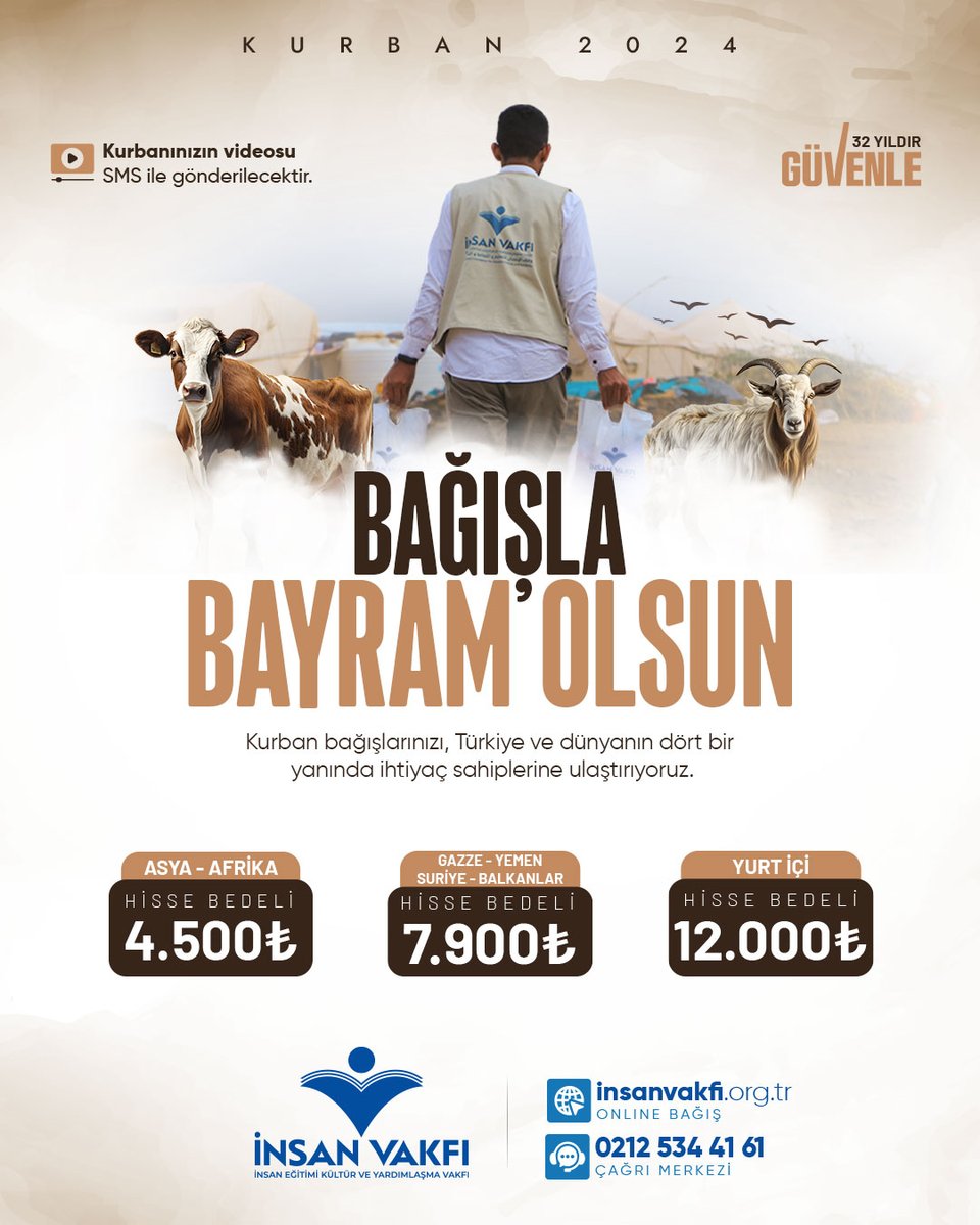 BAĞIŞLA BAYRAM OLSUN 🐑 Bu bayram kurban bağışlarınızı Türkiye'de ve dünyanın dört bir yanında ihtiyaç sahiplerine ulaştırıyoruz. ➡ ASYA - AFRİKA 4500 TL ➡ GAZZE - YEMEN - SURİYE - BALKANLAR 7900 TL ➡ YURT İÇİ 12.000 TL 🌐 insanvakfi.org.tr 📞 0212 534 41 61 📩…
